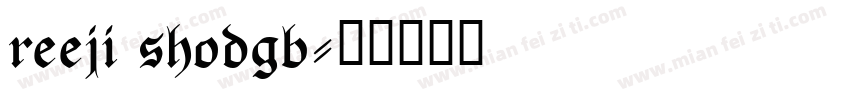 reeji shodgb字体转换